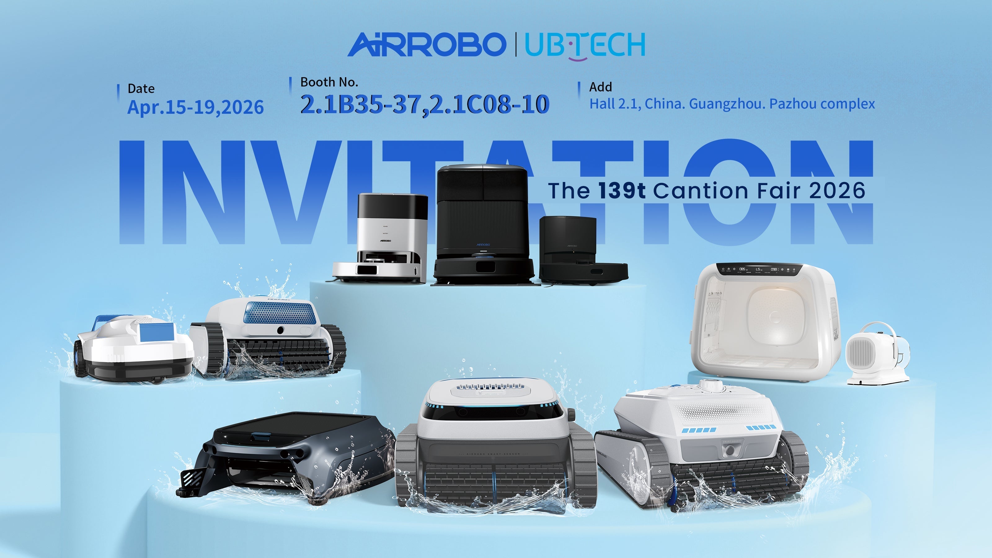 Innovating the Future: UBTECH & AIRROBO at the 139th Canton Fair 2026